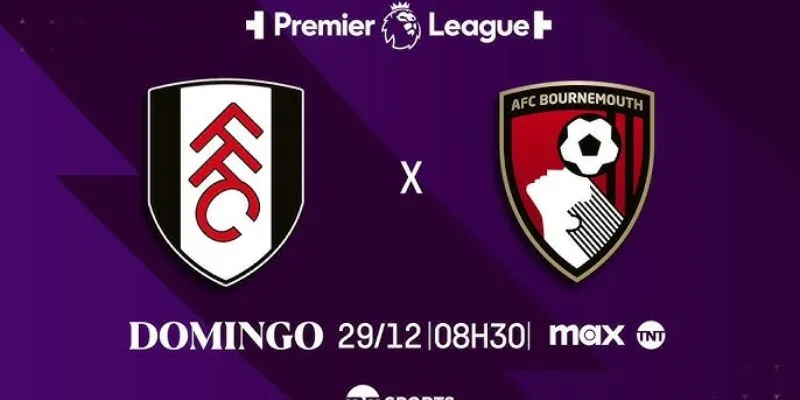 Phân tích chi tiết về từng đội bóng trong trận Fulham vs AFC Bournemouth